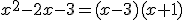 x^2-2x-3 = (x-3)(x+1)